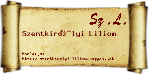 Szentkirályi Liliom névjegykártya